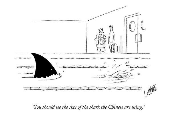 Swimming Art Print featuring the drawing You Should See The Size Of The Shark The Chinese by Glen Le Lievre
