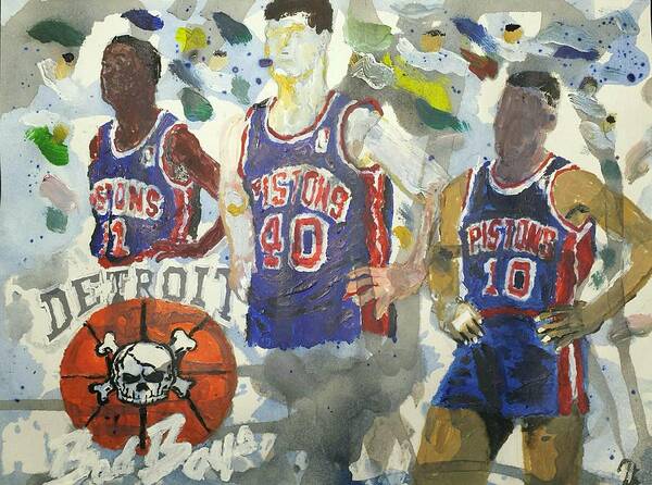 Detroit Art Print featuring the painting Detroit Pistons Bad Boys by Tyrone Scott