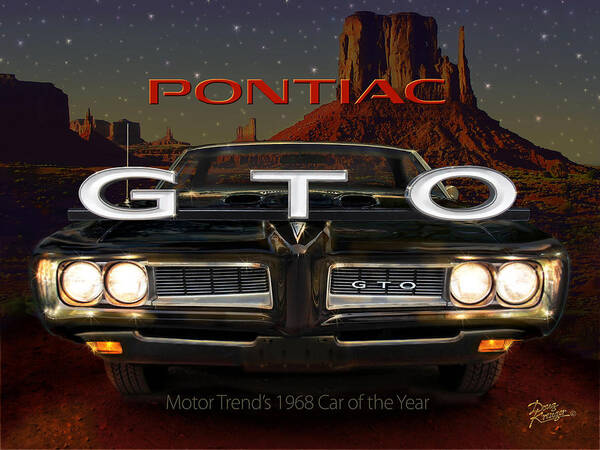 Pontiac Gto Artwork By Doug Kreuger Art Print featuring the digital art Pontiac G T O by Doug Kreuger