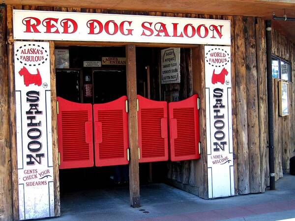 Animal Art Print featuring the photograph Red Dog Saloon Juneau by Jay Milo