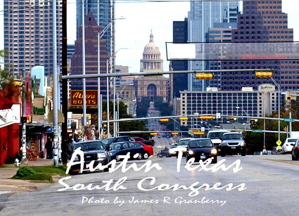 Austin Art Print featuring the photograph South Congress by James Granberry