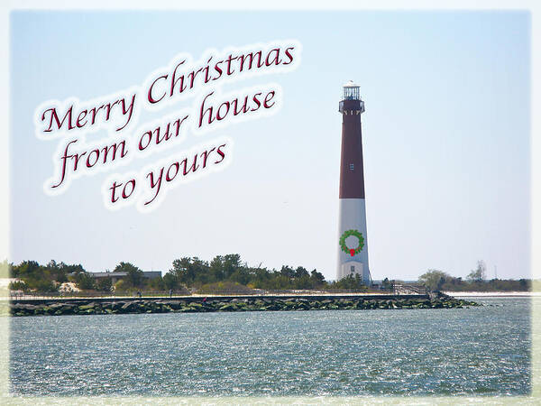 Christmas Art Print featuring the photograph Christmas Lighthouse Card - From Our House To Yours Card by Carol Senske