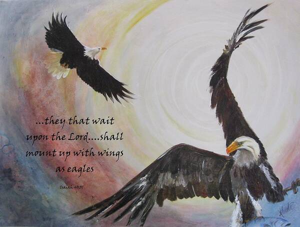 Eagles Art Print featuring the painting ...with Wings As Eagles by Almeta Lennon