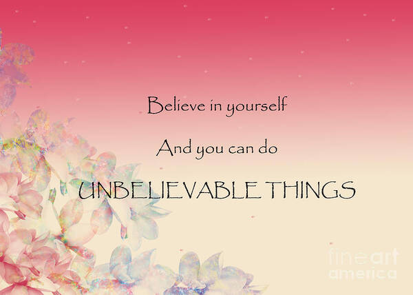 Believe Art Print featuring the digital art Believe #1 by Trilby Cole