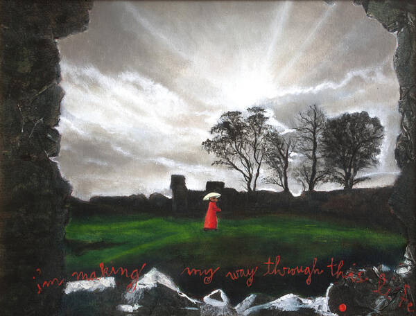 Kendal Castle Art Print featuring the painting Im Making My Way Through This Life by Pauline Lim