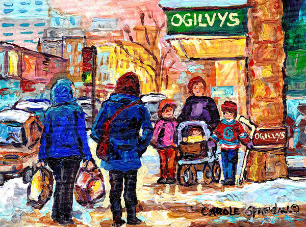 Downtown Montreal Art Print featuring the painting Ogilvy's Beautiful Sunny Winter Stroll Downtown Montreal City Scene Painting Carole Spandau     by Carole Spandau