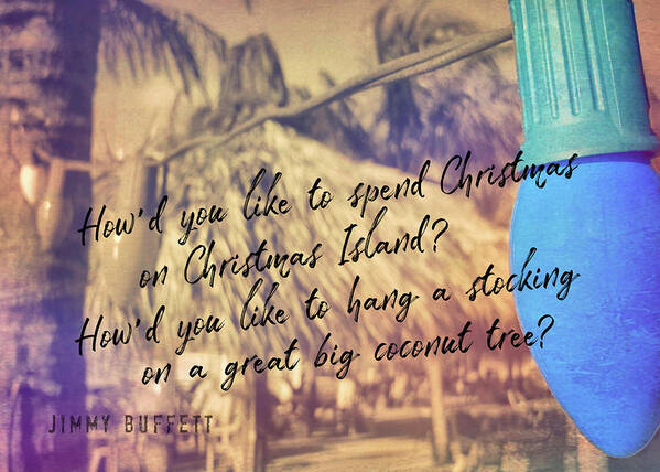 Art Art Print featuring the photograph CHRISTMAS ISLAND quote by JAMART Photography