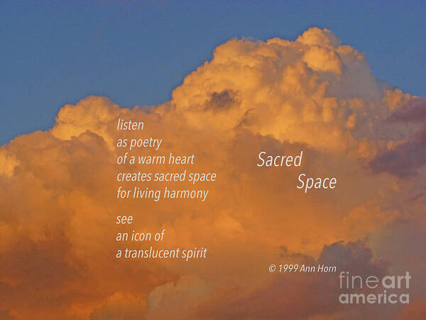 Cloud Art Print featuring the photograph Sacred Space by Ann Horn