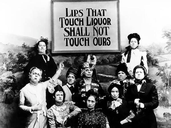 Prohibition. 20s Art Print featuring the painting Lips That Touch Liquor Shall Not Touch Ours Prohibition by Tony Rubino