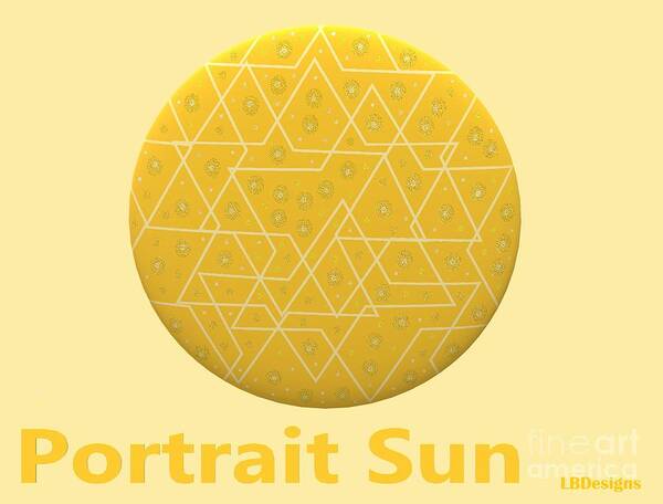Monochromatic Art Print featuring the digital art Portrait Sun by LBDesigns