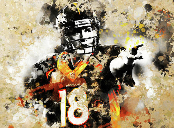 Peyton Manning Art Print featuring the mixed media The Sheriff Peyton Manning 18f by Brian Reaves
