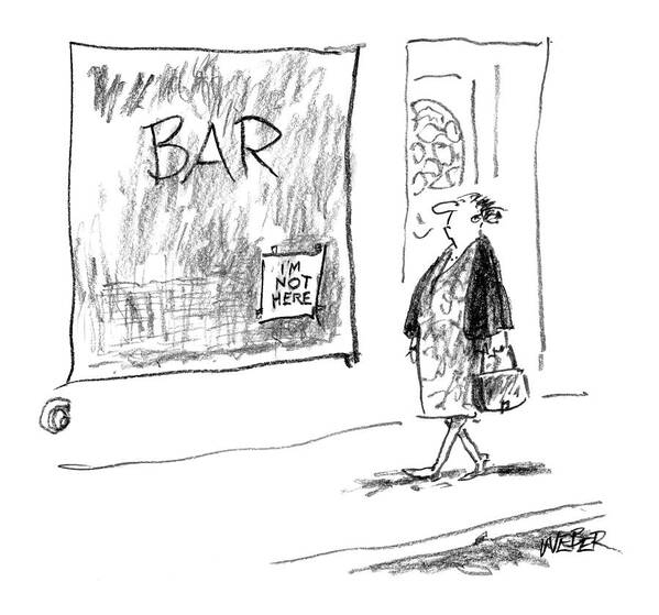 Relationships Problems

(woman Walks Past A Bar With Sign In Window That Reads Art Print featuring the drawing New Yorker November 29th, 2004 by Robert Weber