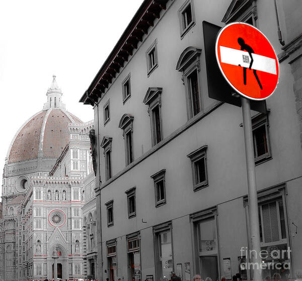 Florence Art Print featuring the photograph Duomo and Street Humor by Amy Fearn