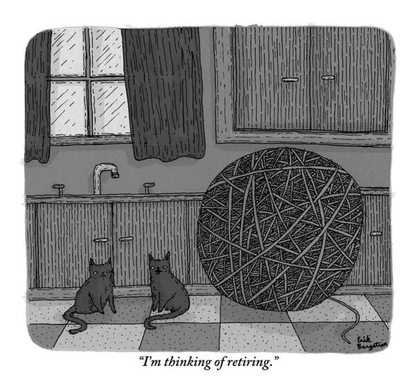 Cats Art Print featuring the drawing Two Black Cats In A Kitchen Beside A Huge Ball by Erik Bergstrom