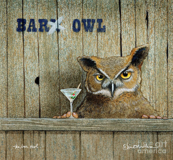 Owl Art Print featuring the painting The Bar Owl... #3 by Will Bullas