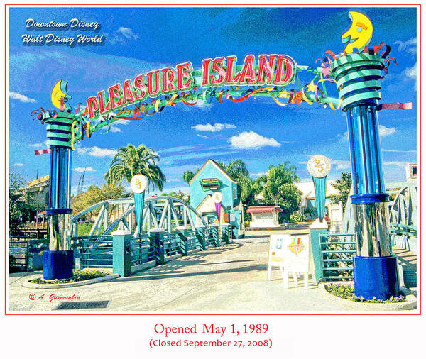 Pleasure Island Art Print featuring the digital art Pleasure Island Sign and Walkway Downtown Disney by A Macarthur Gurmankin