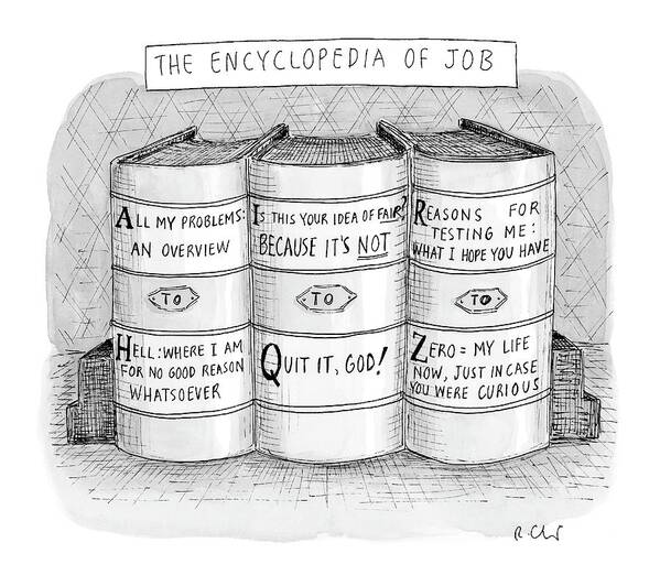 
(three Books Titled Art Print featuring the drawing The Encyclopedia Of Job by Roz Chast