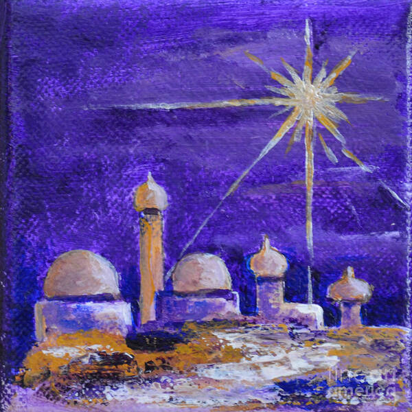 Holy City Bethlehem Ancient Town Jordan Birthplace Of Jesus Purple Bright Star Shining Star Temple Star Of East Gold Building Jerusalem Art Print featuring the painting Holy City #1 by Patricia Caldwell