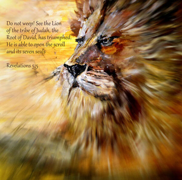 Then One Of The Elders Said To Me Art Print featuring the painting Lion of Judah Courage #1 by Amanda Dinan