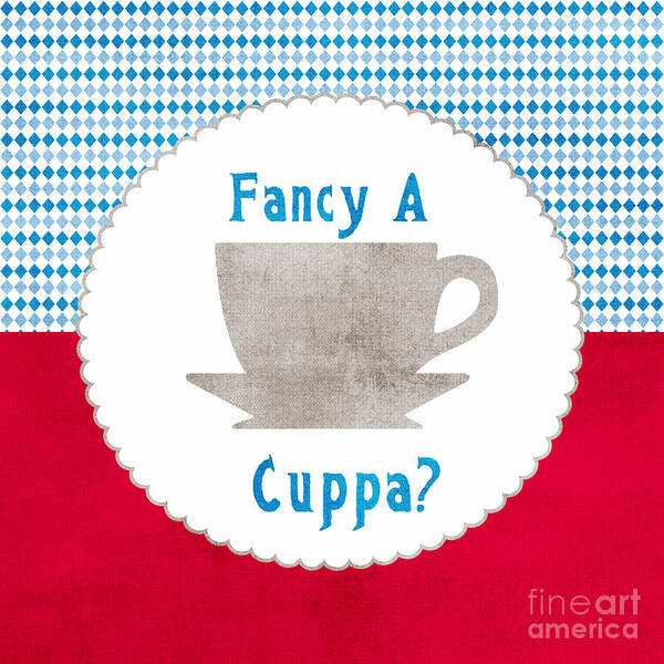 Tea Art Print featuring the painting Fancy a Cup by Linda Woods