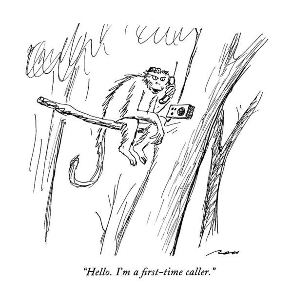 Primitive Art Print featuring the drawing Hello. I'm A First-time Caller by Al Ross