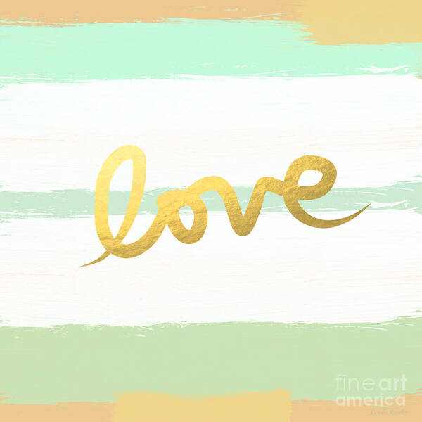 Love Art Print featuring the painting Love in Mint and Gold by Linda Woods