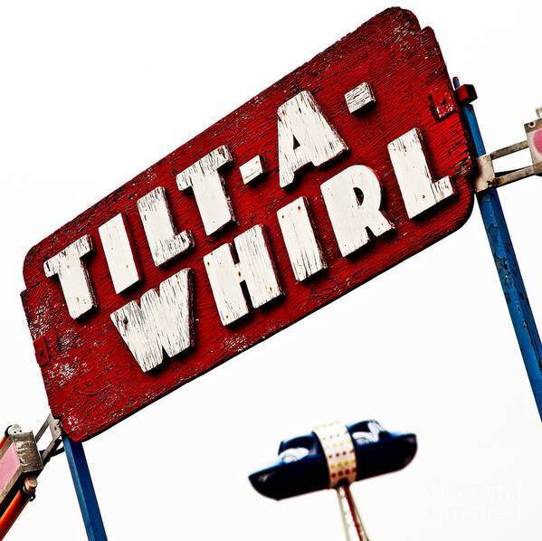 Carnival Art Print featuring the photograph Tilt-A-Whirl by Pattie Calfy