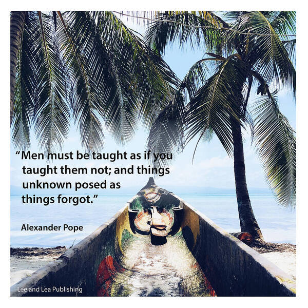 Quote Art Print featuring the photograph Alexander Pope - 1 by Mark Slauter