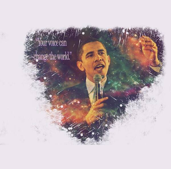 President Barack Obama Art Print featuring the painting Barack Obama Quote Digital Cosmic Artwork by Georgeta Blanaru