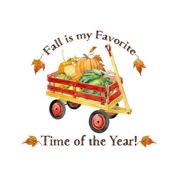 Fall Is My Favorite Art Print featuring the painting Harvest Red Wagon Pumpkins n Leaves by Audrey Jeanne Roberts