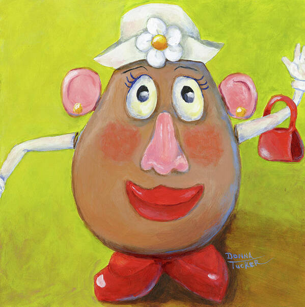 Toy Art Print featuring the painting Mrs. Potato Head by Donna Tucker