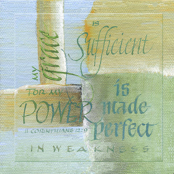 Christian Art Print featuring the painting Power Made Perfect by Judy Dodds