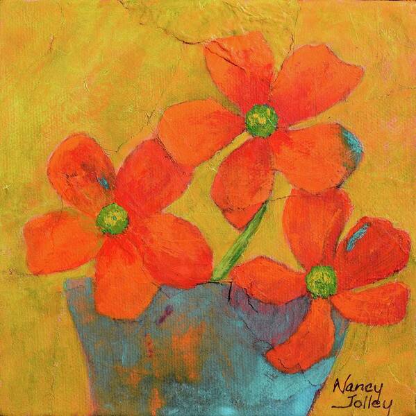 Flowers Art Print featuring the painting Three Flowers by Nancy Jolley