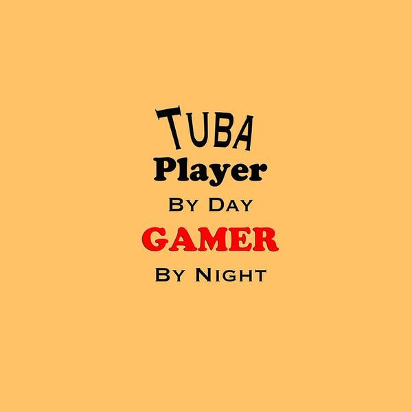 Tuba Player By Day Gamer By Night; Tuba; Orchestra; Band; Jazz; Tuba Tubaian; Instrument; Fine Art Prints; Photograph; Wall Art; Business Art; Picture; Play; Student; M K Miller; Mac Miller; Mac K Miller Iii; Tyler; Texas; T-shirts; Tote Bags; Duvet Covers; Throw Pillows; Shower Curtains; Art Prints; Framed Prints; Canvas Prints; Acrylic Prints; Metal Prints; Greeting Cards; T Shirts; Tshirts Art Print featuring the photograph Tuba Player By Day Gamer By Night 5631.02 by M K Miller