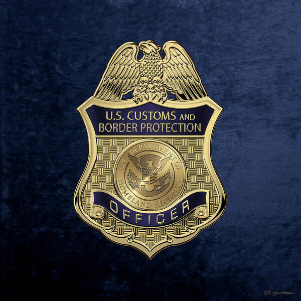 'law Enforcement Insignia & Heraldry' Collection By Serge Averbukh Art Print featuring the digital art U. S. Customs and Border Protection - C B P Officer Badge over Blue Velvet by Serge Averbukh