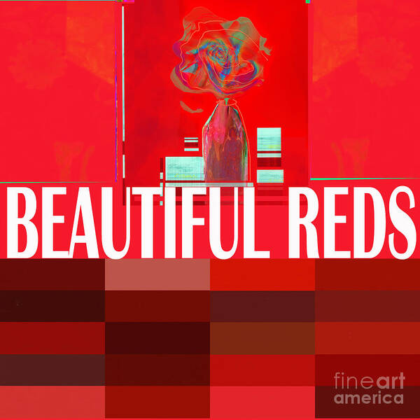 Square Art Print featuring the digital art Beautiful Reds Headline by Zsanan Studio