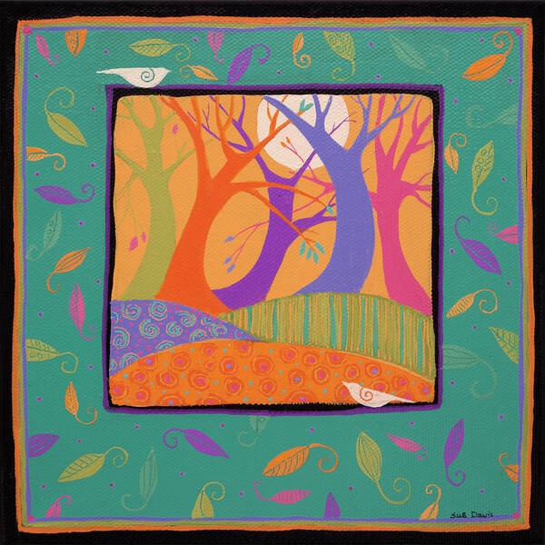 Dancing Trees Art Print featuring the painting Dancing Trees by Sue Davis