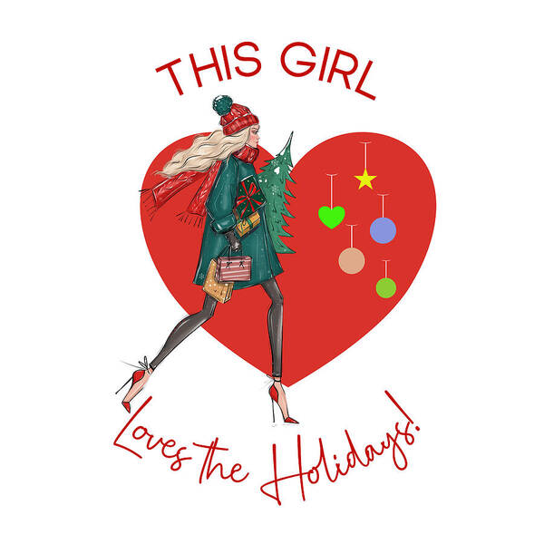 This Girl Loves The Holidays Art Print featuring the digital art This Girl Loves the Holidays #3 by Bob Pardue