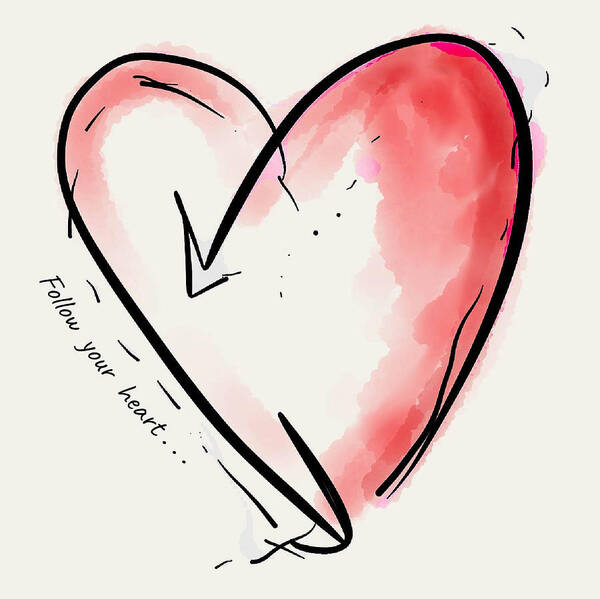 Heart Art Print featuring the digital art Follow Your Heart - 2021 by Jason Nicholas