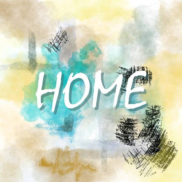 Home Sweet Home Art Print featuring the digital art Home Sweet Home Abstract 68 by Lucie Dumas