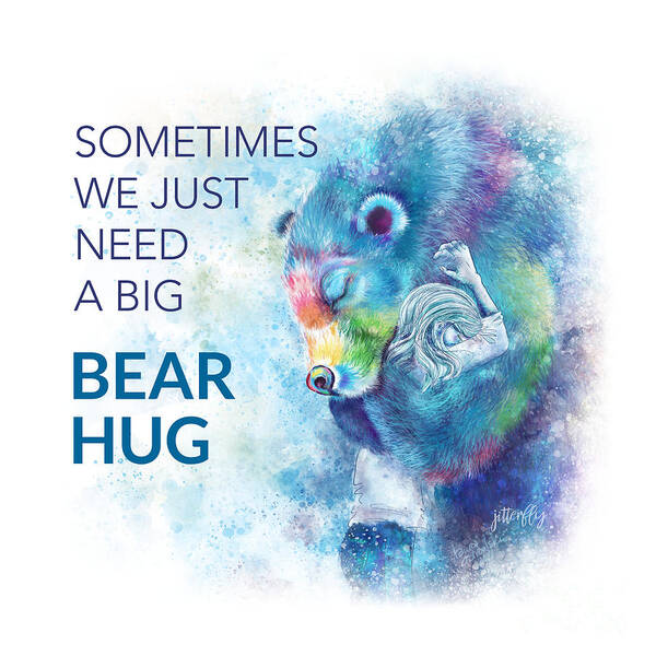 Need A Hug Art Print featuring the digital art Need A Bear Hug by Laura Ostrowski
