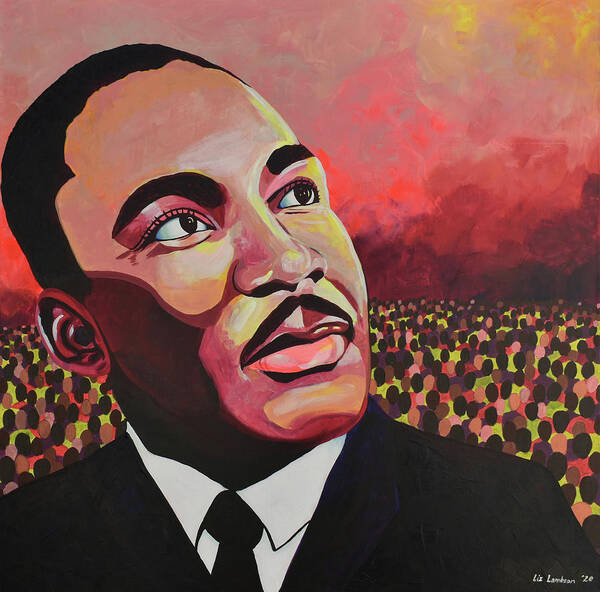 Portrait Art Print featuring the painting Portrait of Martin Luther King Jr. by Liz Lambson