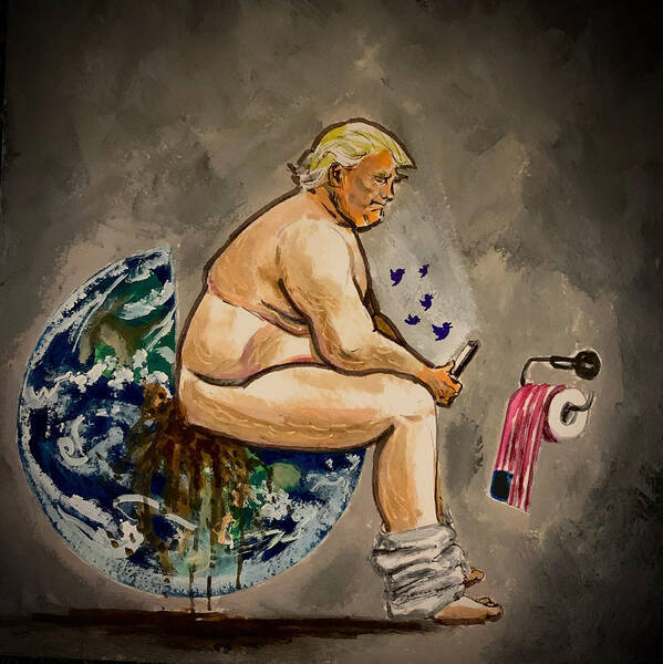 Idiot Art Print featuring the painting Trump Dump by Joel Tesch