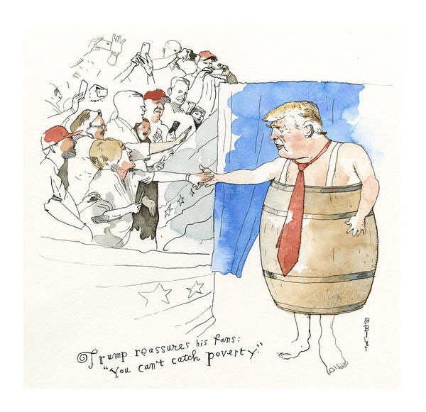 Trump Reassures His Fans Art Print featuring the painting Trump Reassures His Fans by Barry Blitt