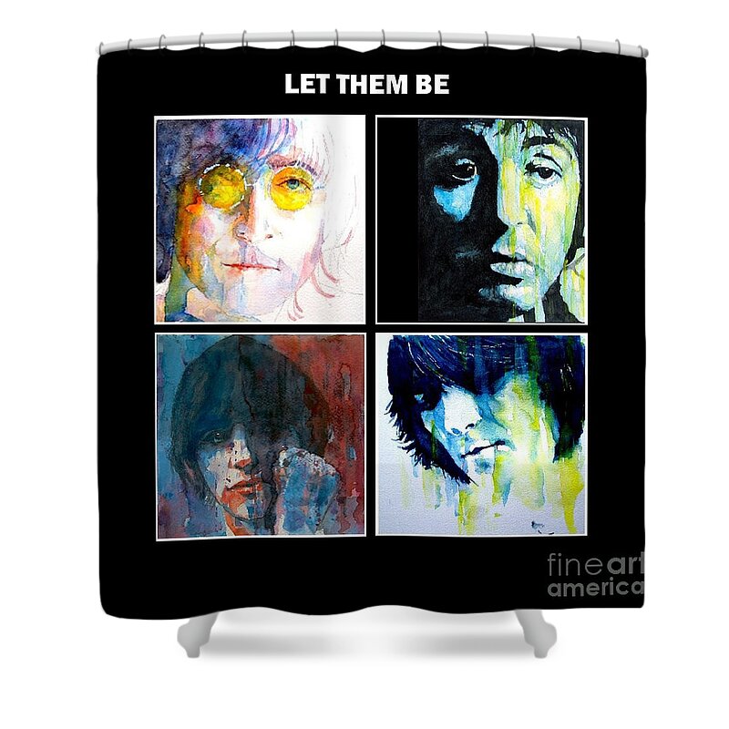 The Beatles Shower Curtain featuring the painting Let Them Be by Paul Lovering