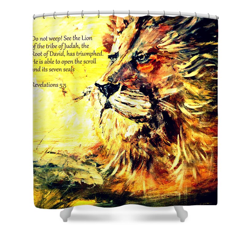 Then One Of The Elders Said To Me Shower Curtain featuring the painting Lion of Judah Strength #2 by Amanda Dinan