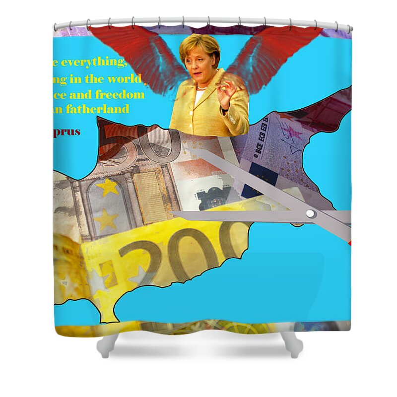 Augusta Stylianou Shower Curtain featuring the photograph Angela Merkel Legal Robbery by Augusta Stylianou