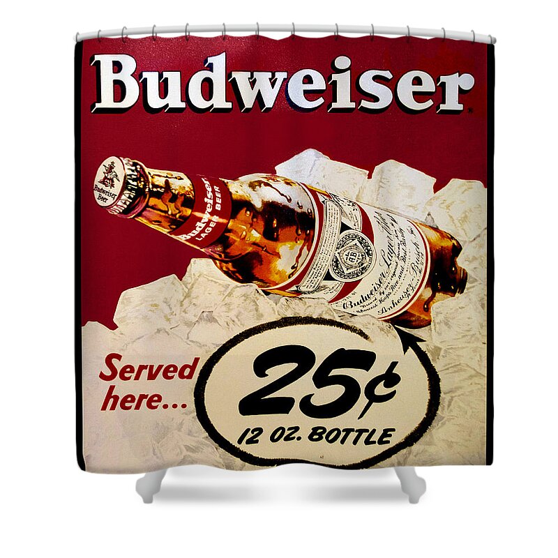 Drink Shower Curtain featuring the photograph Antique Budweiser Signage by Thomas Woolworth