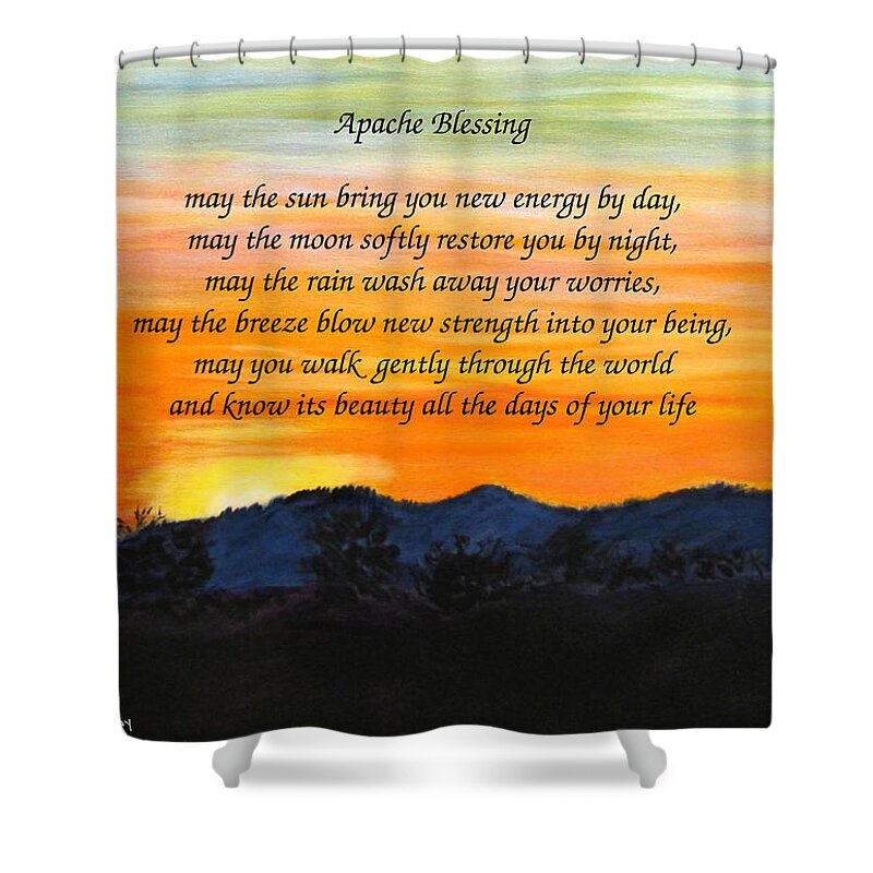 Inspirational Shower Curtain featuring the painting Apache Blessing-sunrise by Linda Feinberg