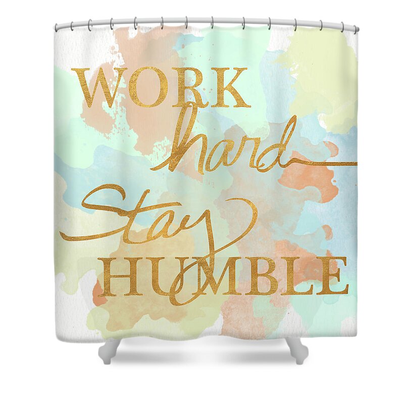 Dream Shower Curtain featuring the digital art Dream Big and Work Hard Watercolor II by Sd Graphics Studio